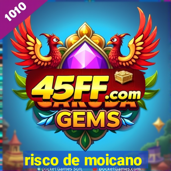 risco de moicano